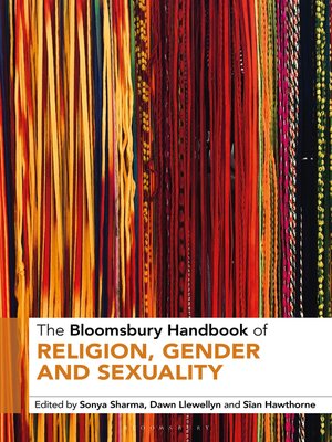 cover image of The Bloomsbury Handbook of Religion, Gender and Sexuality